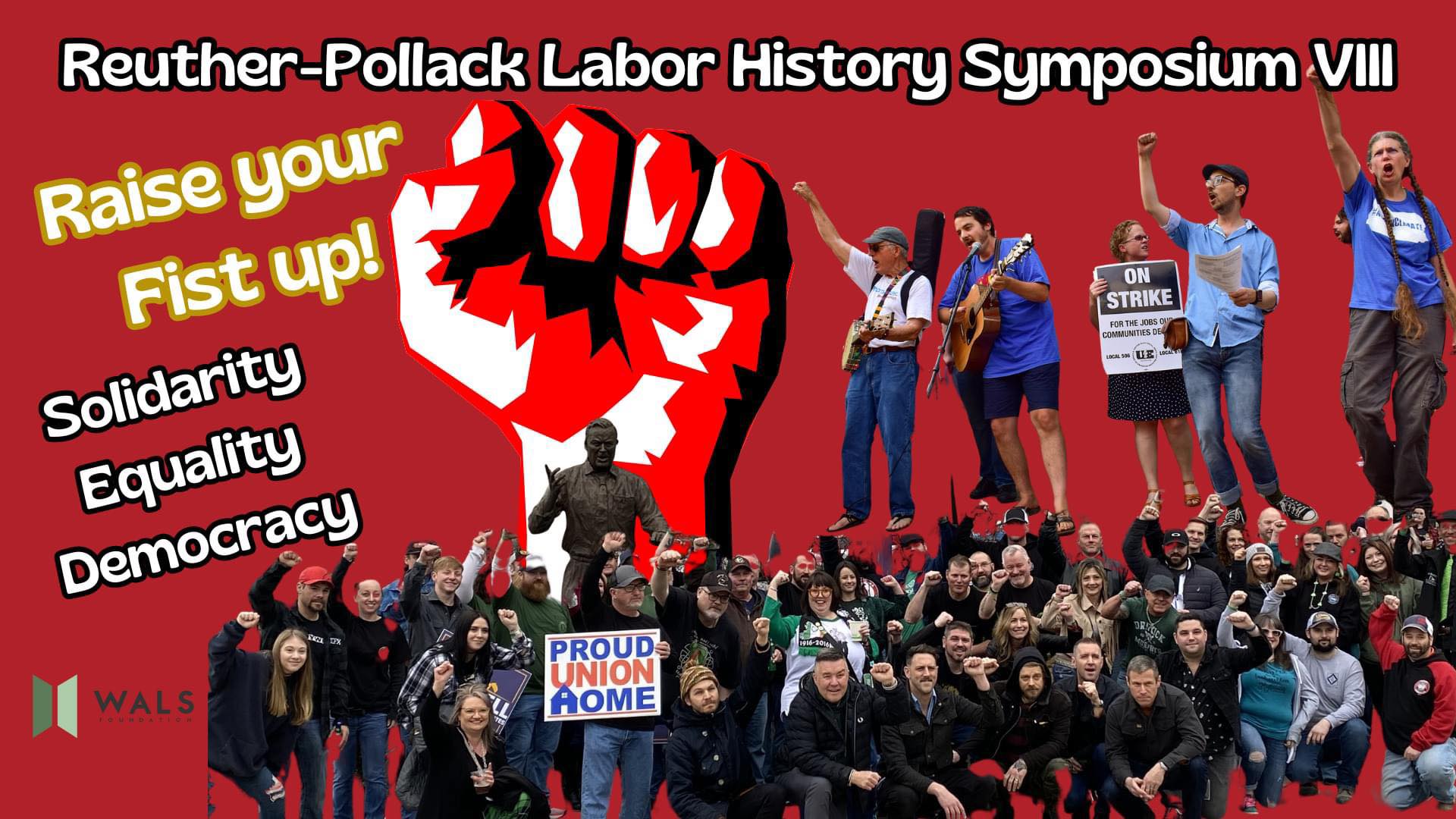 Reuther-Pollack Labor History Symposium 8, Saturday, August 31, 2024